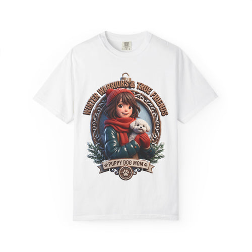 White t-shirt printed with an ornate badge of a girl in a red hat and scarf holding a small white dog, reading Winter Warriors and True Friends, Puppy Dog Mom